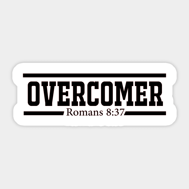 Overcomer Romans 8:37 Faith Sticker by People of the Spoon